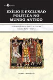 Exílio e exclusão política no Mundo Antigo (eBook, ePUB)