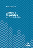 Auditoria e controladoria na gestão pública (eBook, ePUB)
