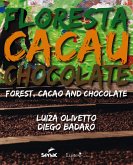 Floresta, cacau e chocolate (eBook, ePUB)
