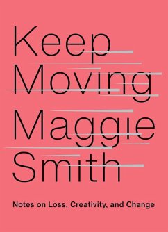 Keep Moving (eBook, ePUB) - Smith, Maggie