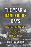 The Year of Dangerous Days (eBook, ePUB)