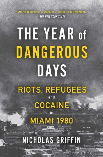 The Year of Dangerous Days (eBook, ePUB) The Year of Dangerous Days (eBook, ePUB)