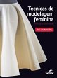 Técnicas de modelagem feminina (eBook,... - Bild 1