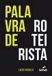 Palavra de roteirista (eBook, ePUB) - Bild 1
