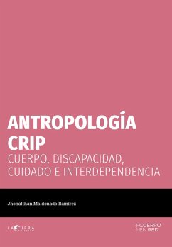 Antropología CRIP (eBook, ePUB) - Maldonado Ramírez, Jhonatthan