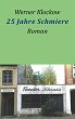 25 Jahre Schmiere (eBook, ePUB) - Bild 1
