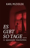 Es gibt so Tage ... (eBook, ePUB)