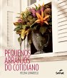 Pequenos arranjos do cotidiano (eBook,... - Bild 1