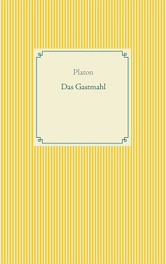 Das Gastmahl (eBook, ePUB) - Platon