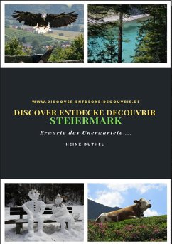 Discover Entdecke Decouvrir Steiermark (eBook, ePUB)