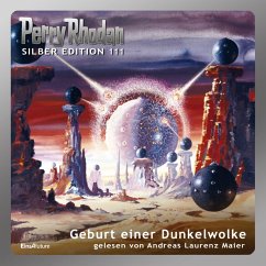 Geburt einer Dunkelwolke / Perry Rhodan Silberedition Bd.111 (MP3-Download) - Kneifel, Hans; Vlcek, Ernst; Sydow, Marianne; Ewers, H. G.