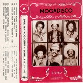 Mogadisco - Dancing In Mogadishu (Somalia '72-91)