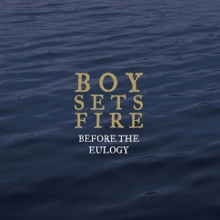 Before The Eulogy - Boysetsfire