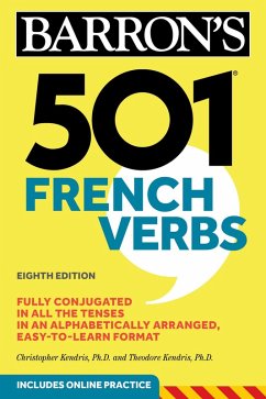 501 French Verbs, Eighth Edition (eBook, ePUB) - Kendris, Christopher; Kendris, Theodore