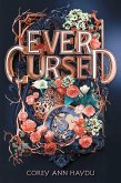 Ever Cursed (eBook, ePUB)