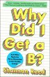 Why Did I Get a B? (eBook, ePUB) - Bild 1