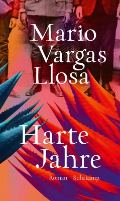 Harte Jahre (eBook, ePUB) - Vargas Llosa, Mario