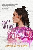 Don't Ask Me Where I'm From (eBook, ePUB)