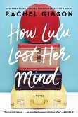 How Lulu Lost Her Mind (eBook, ePUB)