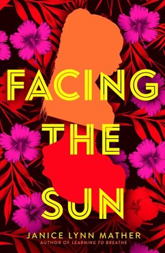 Facing the Sun (eBook, ePUB) - Mather, Janice Lynn