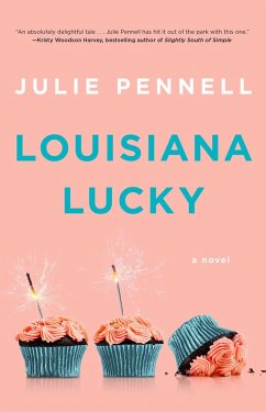 Louisiana Lucky (eBook, ePUB) - Pennell, Julie