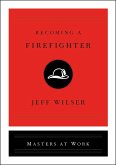 Becoming a Firefighter (eBook, ePUB)