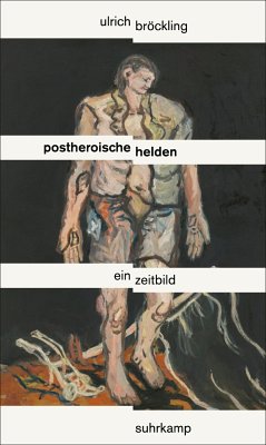 Postheroische Helden (eBook, ePUB) - Bröckling, Ulrich