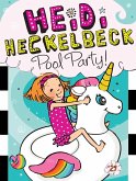 Heidi Heckelbeck Pool Party! (eBook, ePUB) Heidi Heckelbeck Pool Party! (eBook, ePUB)
