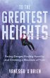 To the Greatest Heights (eBook, ePUB) - Bild 1