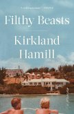 Filthy Beasts (eBook, ePUB)