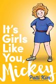 It's Girls Like You, Mickey (eBook, ePUB)