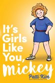 It's Girls Like You, Mickey (eBook, ePUB)