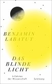 Das blinde Licht (eBook, ePUB)