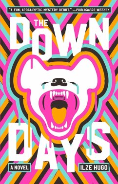 The Down Days (eBook, ePUB) - Hugo, Ilze