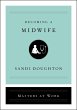 Becoming a Midwife (eBook, ePUB) - Bild 1