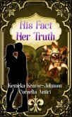 His Facts Her Truth (eBook, ePUB)