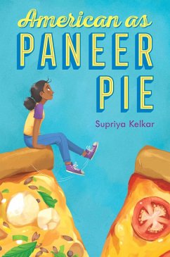 American as Paneer Pie (eBook, ePUB) - Kelkar, Supriya