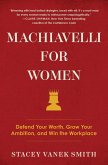 Machiavelli for Women (eBook, ePUB)