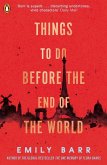 Things to do Before the End of the World (eBook, ePUB)