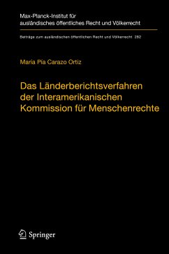 Das Länderberichtsverfahren der Interamerikanischen Kommission für Menschenrechte (eBook, PDF) - Carazo Ortiz, María Pía
