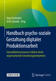 Handbuch psycho-soziale Gestaltung digitaler Produktionsarbeit (eBook, PDF)