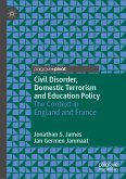 Civil Disorder, Domestic Terrorism and Education Policy (eBook, PDF)