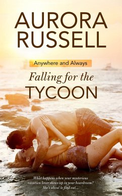 Falling for the Tycoon (eBook, ePUB) - Russell, Aurora