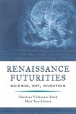 Renaissance Futurities (eBook, ePUB)