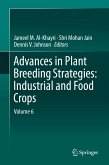 Advances in Plant Breeding Strategies: Industrial and Food Crops (eBook, PDF)