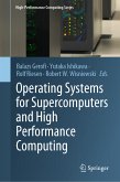 Operating Systems for Supercomputers and High Performance Computing (eBook, PDF)