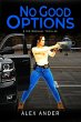 No Good Options (Jessica Devlin - U.S.... - Bild 1