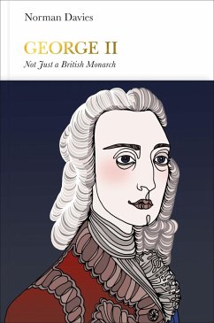 George II (Penguin Monarchs) (eBook, ePUB) - Davies, Norman