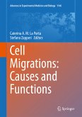 Cell Migrations: Causes and Functions (eBook, PDF)