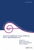 Commutative Ring Theory and Applications (eBook, PDF)